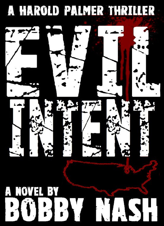 Evil Intent (Harold Palmer Thrillers Book 2) picture