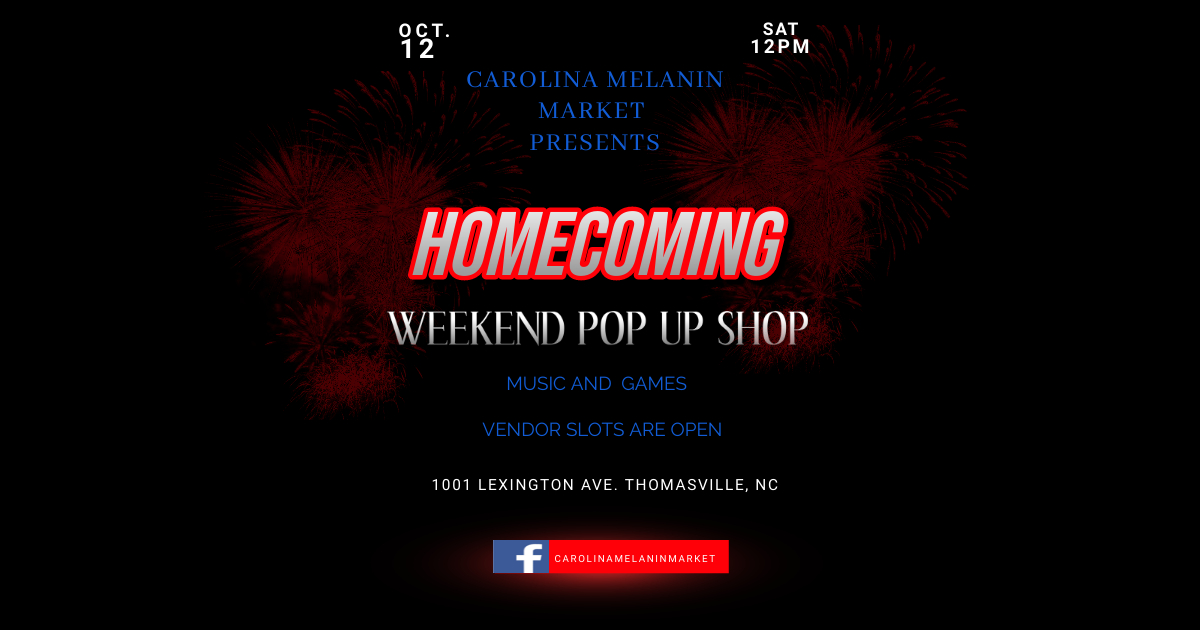 Carolina Melanin Market(Homecoming Weekend Pop Up Shop) cover image