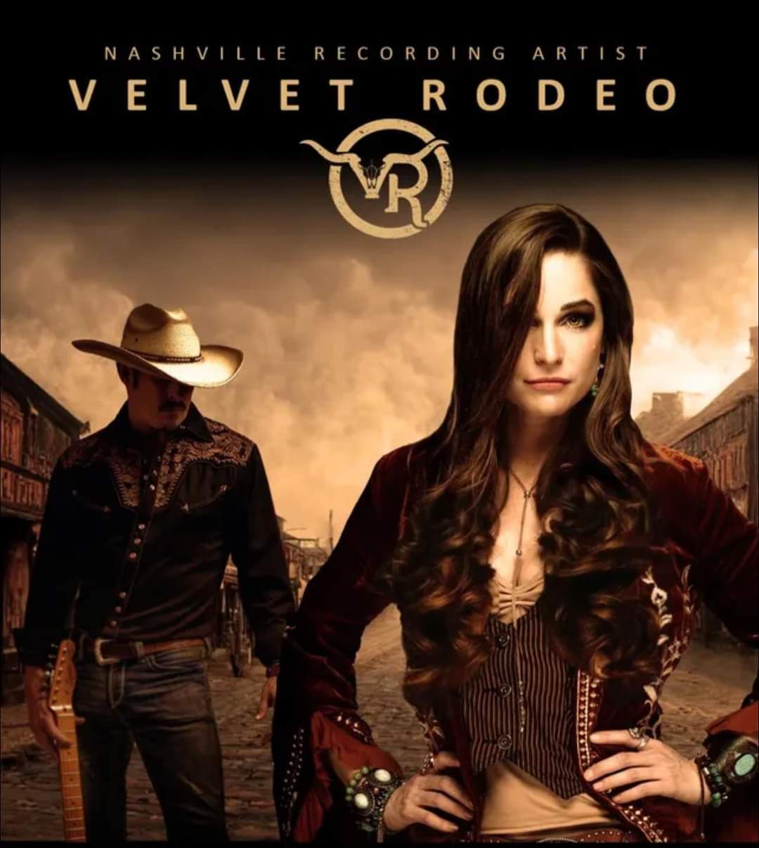 Staring The Nashville Recording Artist! Velvet Rodeo!