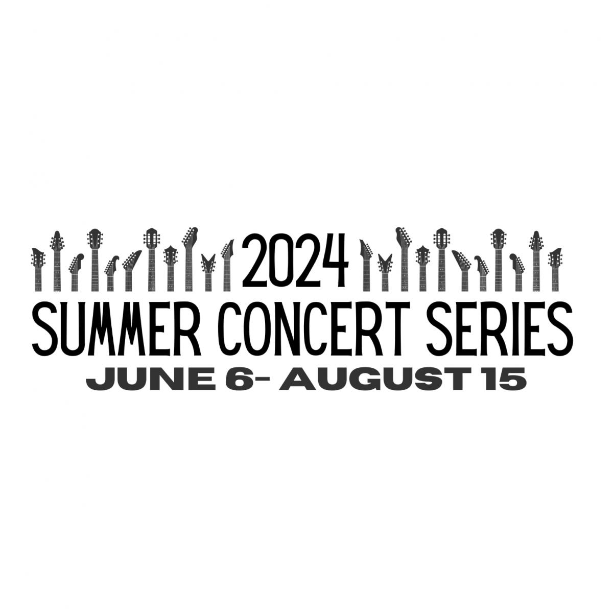 2024 Summer Concert Series Eventeny