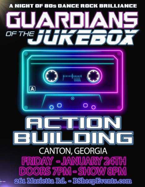 Guardians of the Jukebox @ Action Building January 24