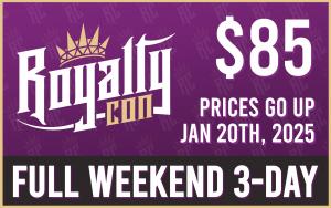 Royalty Con 2025 - Weekend 3-Day Admission cover picture