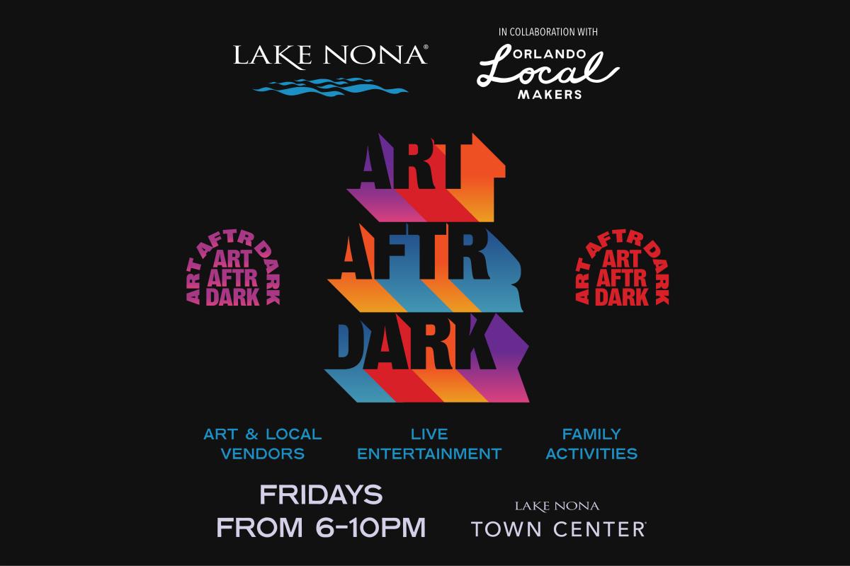 Art After Dark @ Lake Nona Town Center February 28