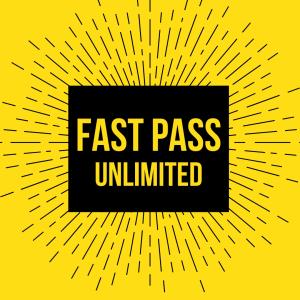 Unlimited Fast Pass cover picture