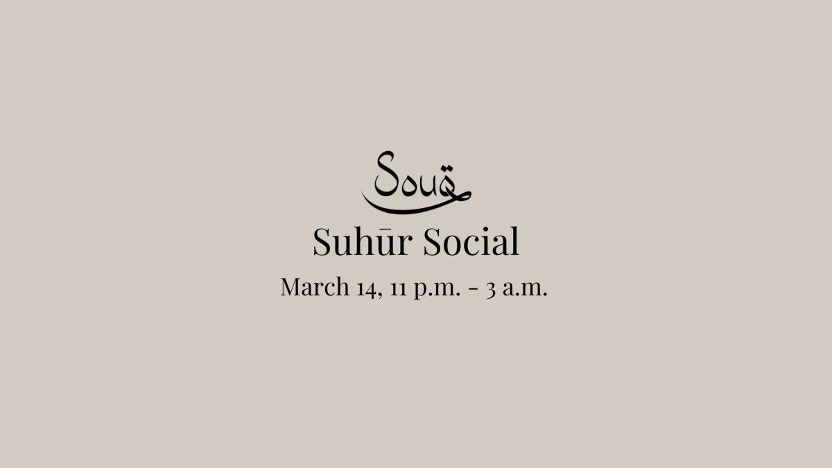 SOUQ Suhūr Social 03.14.2025