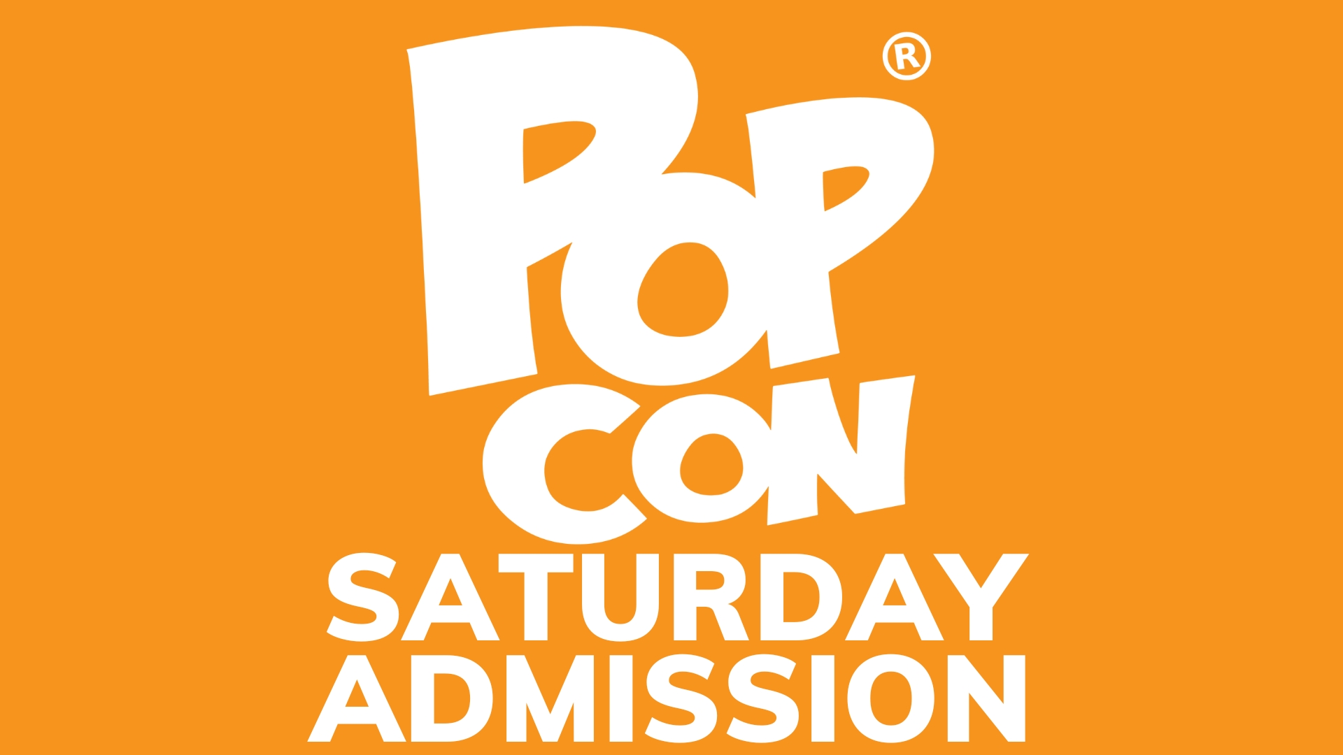 Saturday Admission (use discount code POPCON10) cover picture
