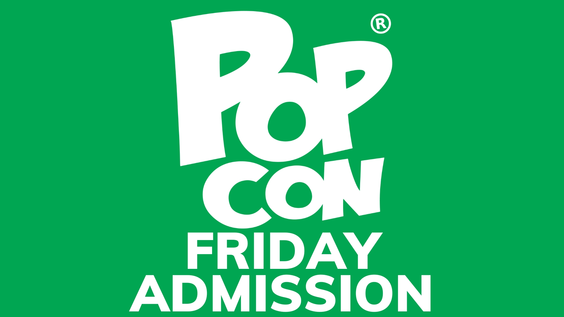 Friday Admission (use discount code POPCON10) cover picture