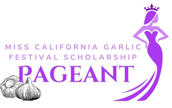 CA Garlic Festival Scholarship Pageant