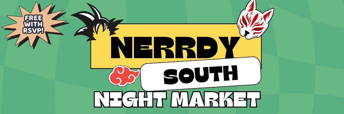 Nerrdy South Night Market