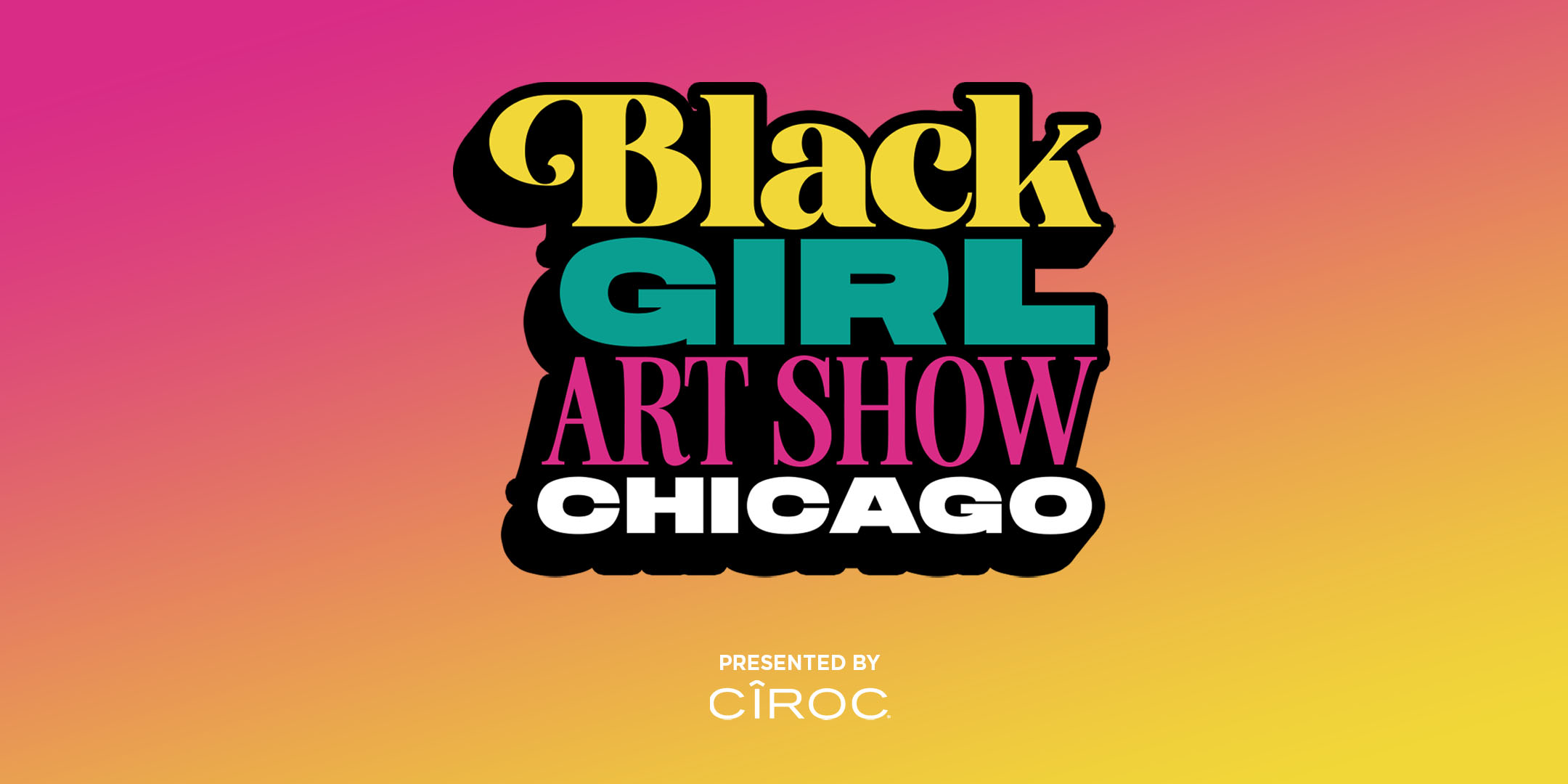 A Spectacular Black Girl Art Show Chicago