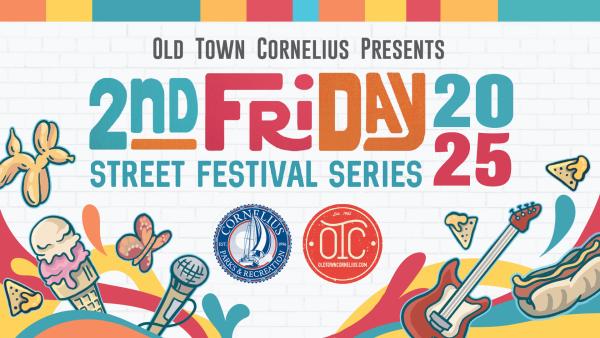 2nd Friday Street Festival  -August 2025