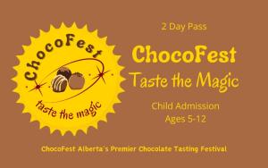 2 Day Pass ChocoFest Child Ticket cover picture