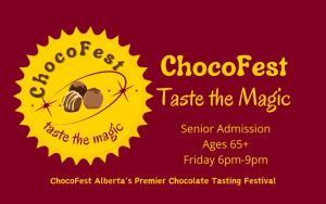 ChocoFest Senior Admission Friday Night cover picture