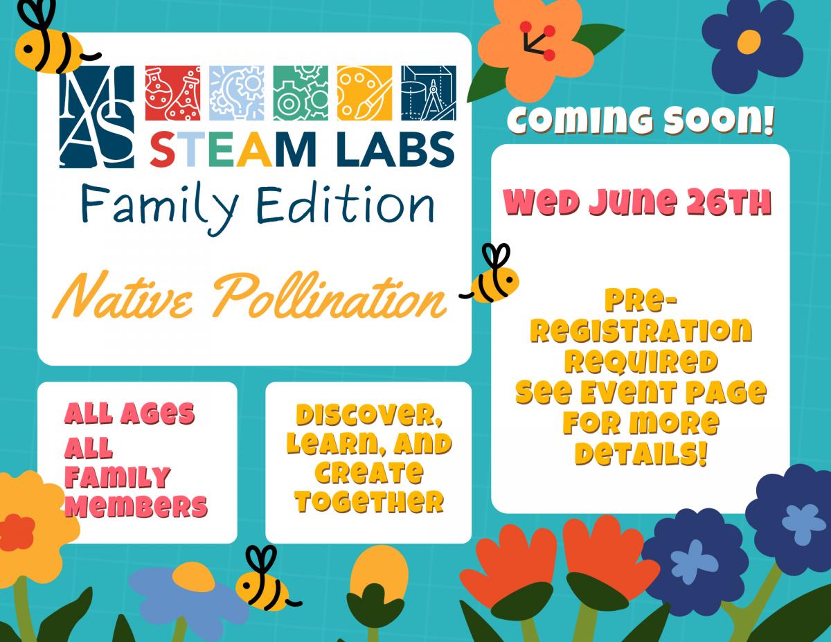 STEAM Labs-Family Edition: Native Pollination (Session 1)