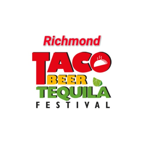 Richmond Taco, Beer, Tequila Festival 2024 Eventeny