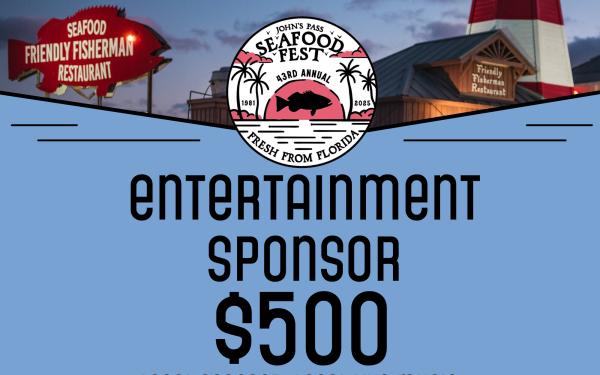 Entertainment Sponsor - $500