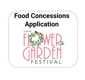 Food Concession Application - 2025 Leesburg Flower & Garden Festival