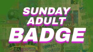 Sunday Adult Badge cover picture