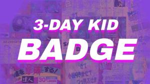 3-Day Kid Badge cover picture