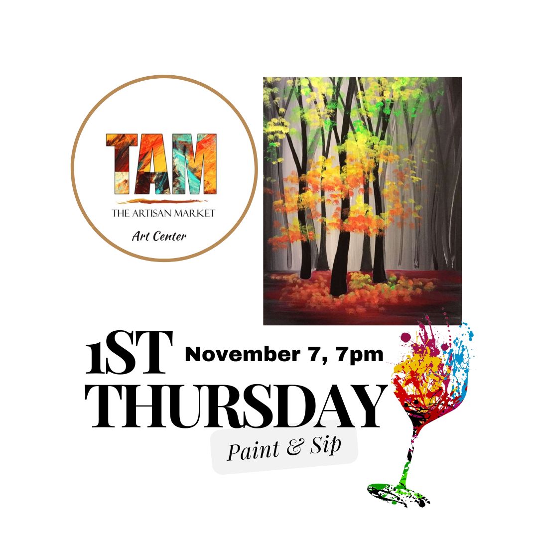 Nov. 7th 1st Thursday Paint & Sip