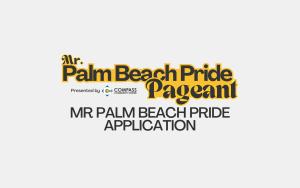 Mr. Palm Beach Pride Application