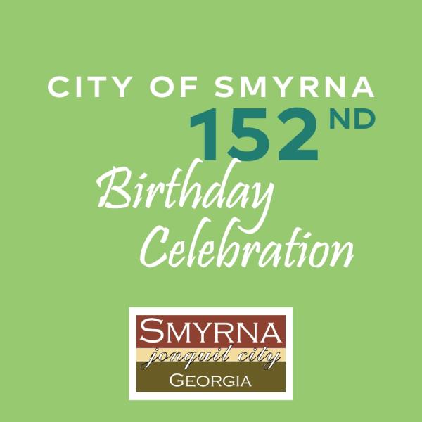 City of Smyrna 152nd Birthday Celebration - Food Truck