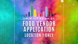 2025 Food Vendor Application # 1 - Pride Festival