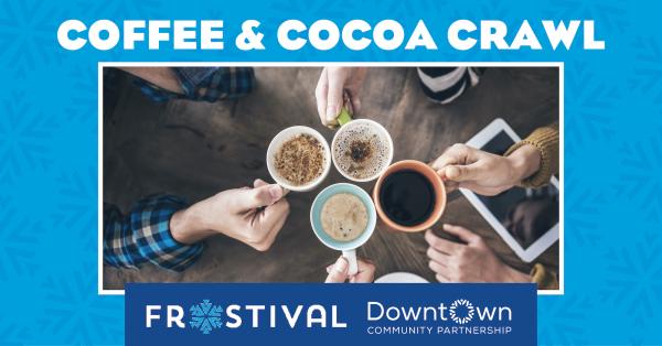 Coffee & Cocoa Crawl 2025