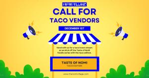 Taste of NoMi Taco Edition