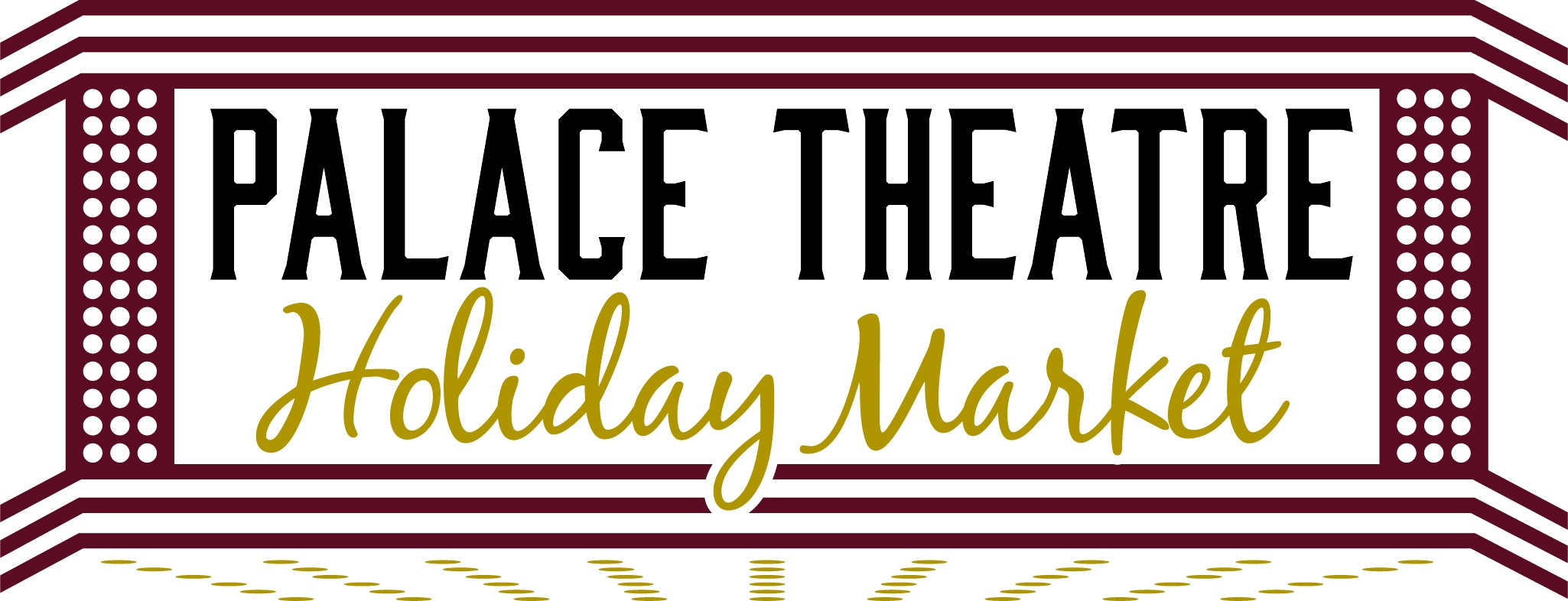 Palace Theatre Holiday Market