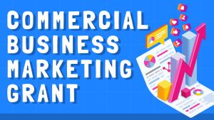 BBCRA Commercial Business Marketing Grant Program Application