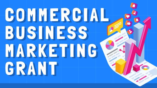 BBCRA Commercial Business Marketing Grant Program Application