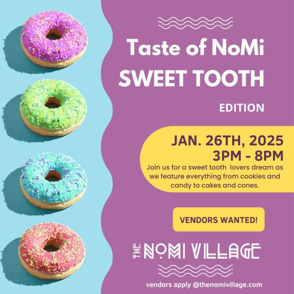 Taste of NoMi - Sweet Tooth Edition