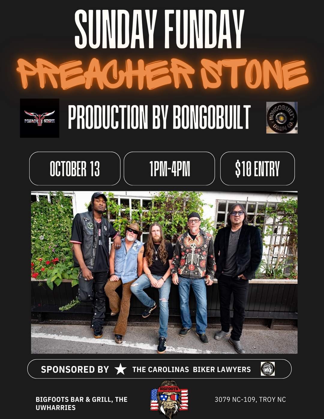 PREACHER STONE At Bigfoot's Bar and Grill, The Uwharries NC