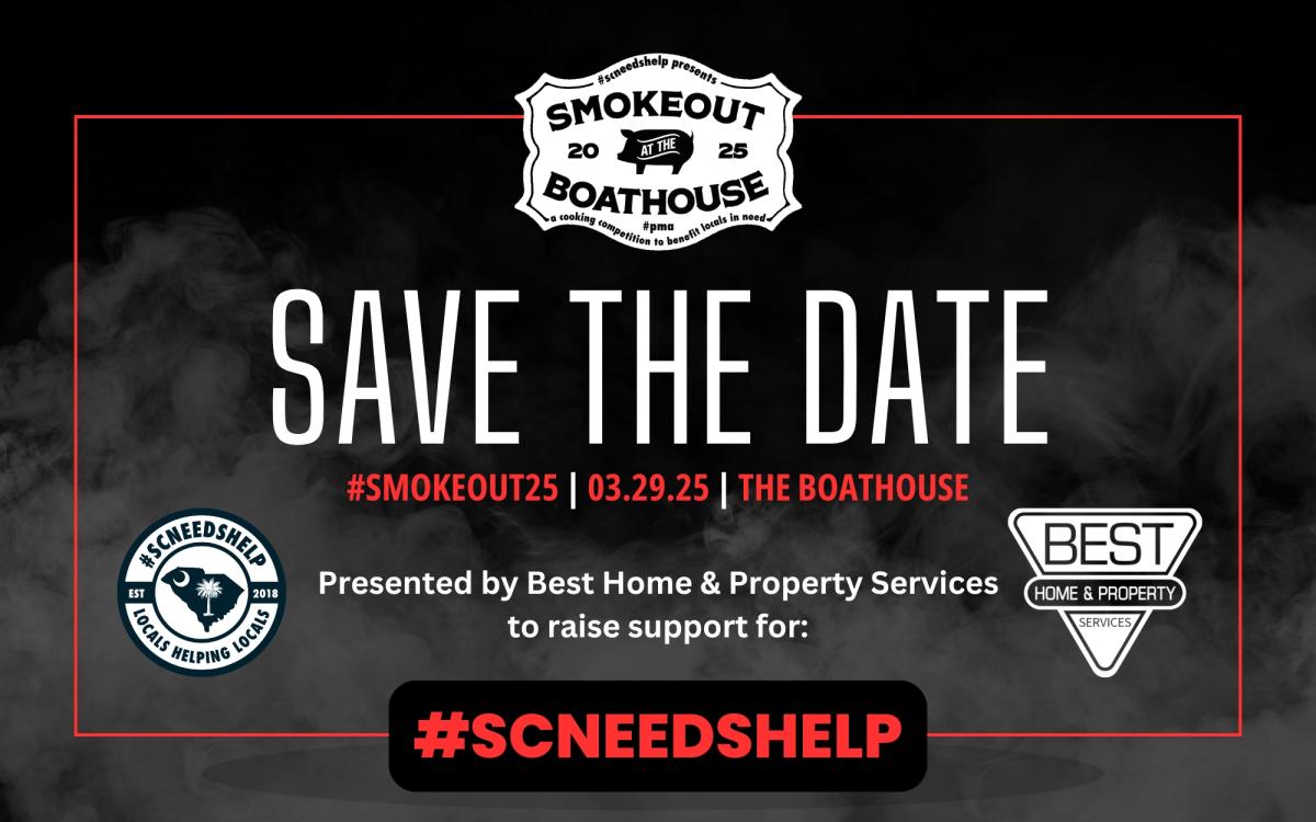 Smokeout at The Boathouse Presented by Best Home & Property Services #scneedshelp