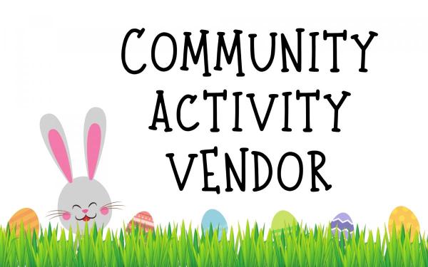 Community Activity Vendor - $25