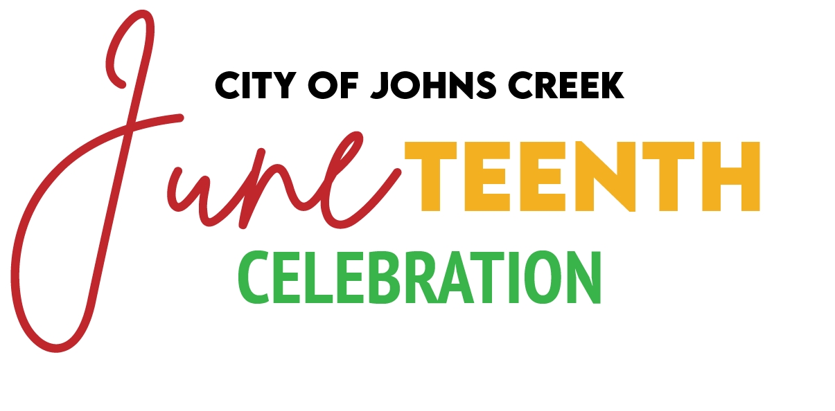 2025 Johns Creek Juneteenth Celebration