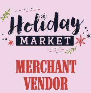 2025 Holiday Market Vendor Application