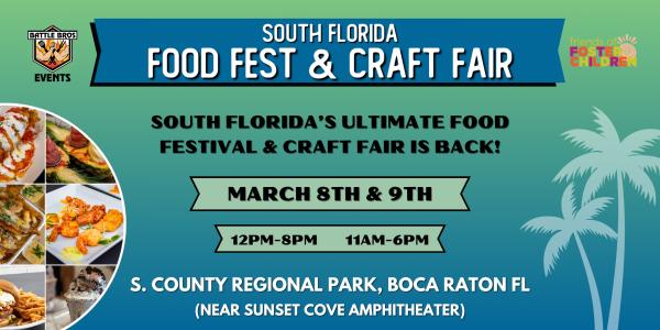 South Florida Food Fest & Craft Fair (2nd Annual)