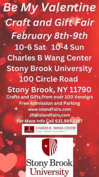 Stony Brook Valentine's Day 2/8-2/9