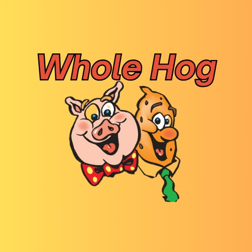 Whole Hog