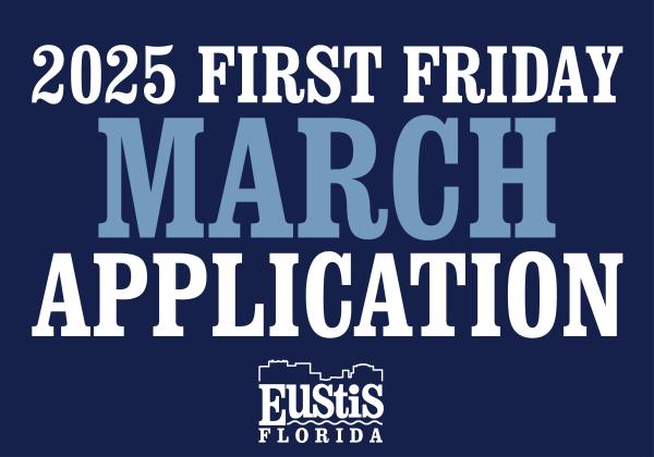 March First Friday, March 7th   2025