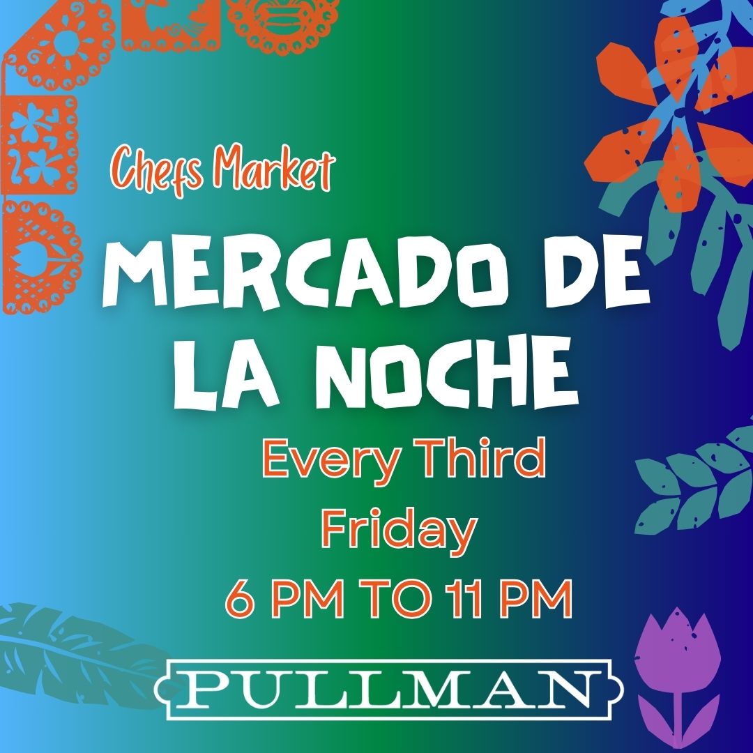 Mercado De La Noche March 21st