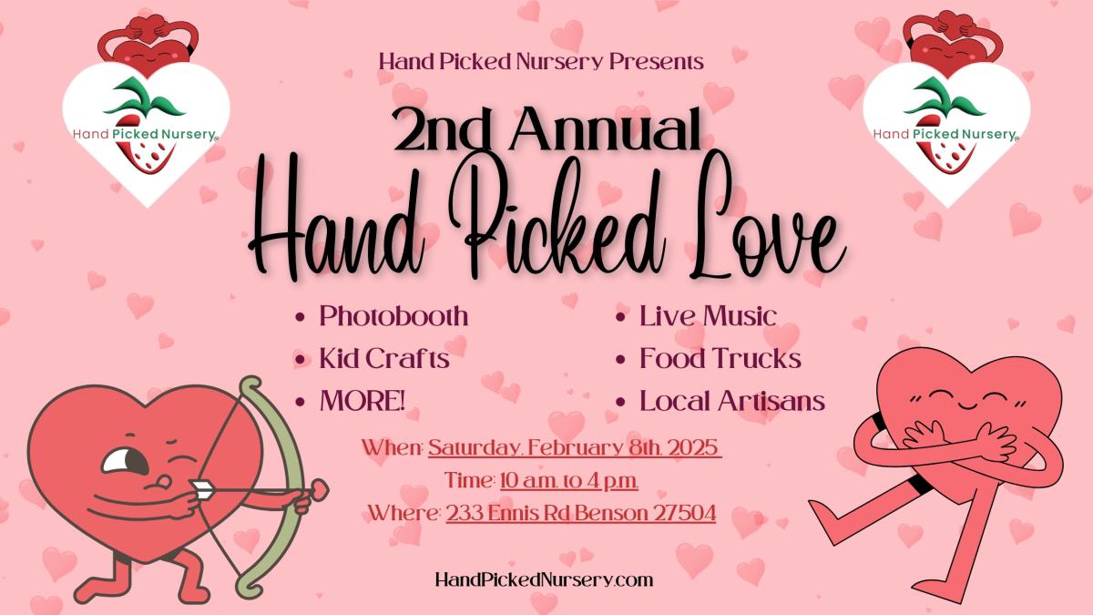 2nd Annual "Hand Picked Love"