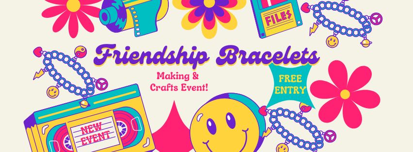 Friendship Bracelet Get-Together