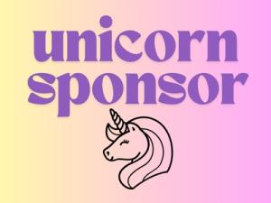 Unicorn Sponsor ($500+)