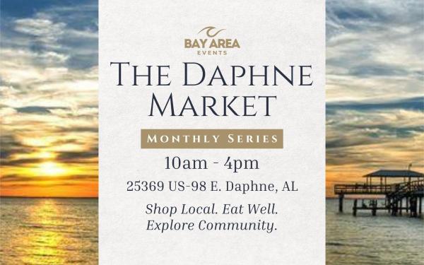 The Daphne Market - April 5th