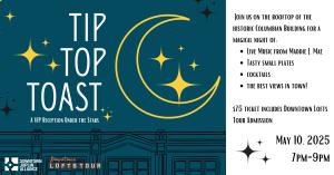 Tip Top Toast: A VIP Reception Under the Stars (+Lofts Tour Admission) cover picture