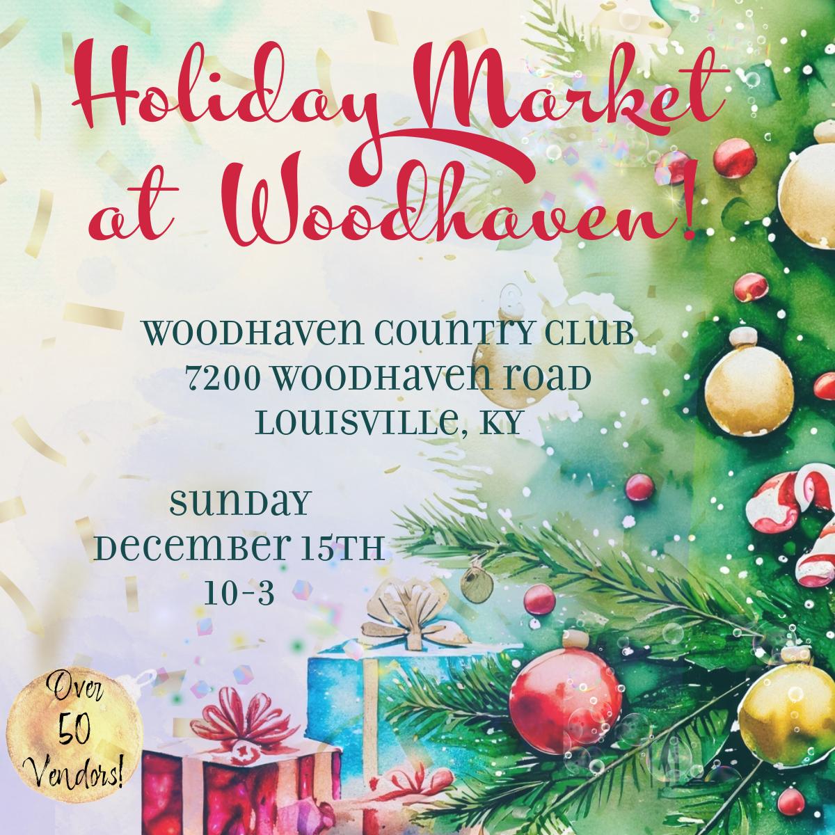 Holiday Market at Woodhaven! cover image