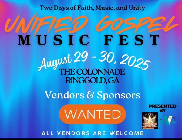 UNIFIED GOSPEL MUSIC FEST at the Colonnade Ringgold GA